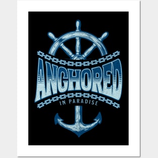 Anchored In Paradise Cruise Family Cruise Lover Gift Posters and Art